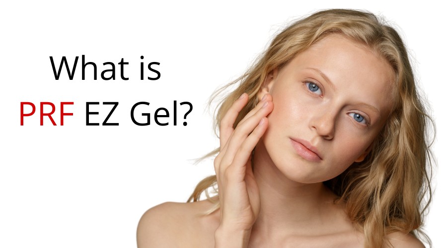 What is PRF EZ Gel